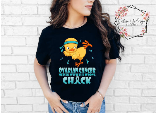 Ovarian Cancer Messed with the Wrong Chick Comfort Colors T-Shirt