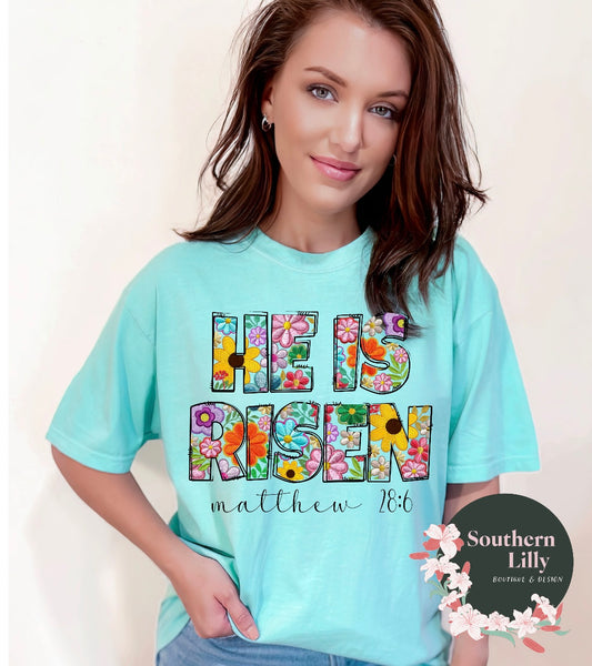 He is Risen Floral Print Comfort Colors T-Shirt