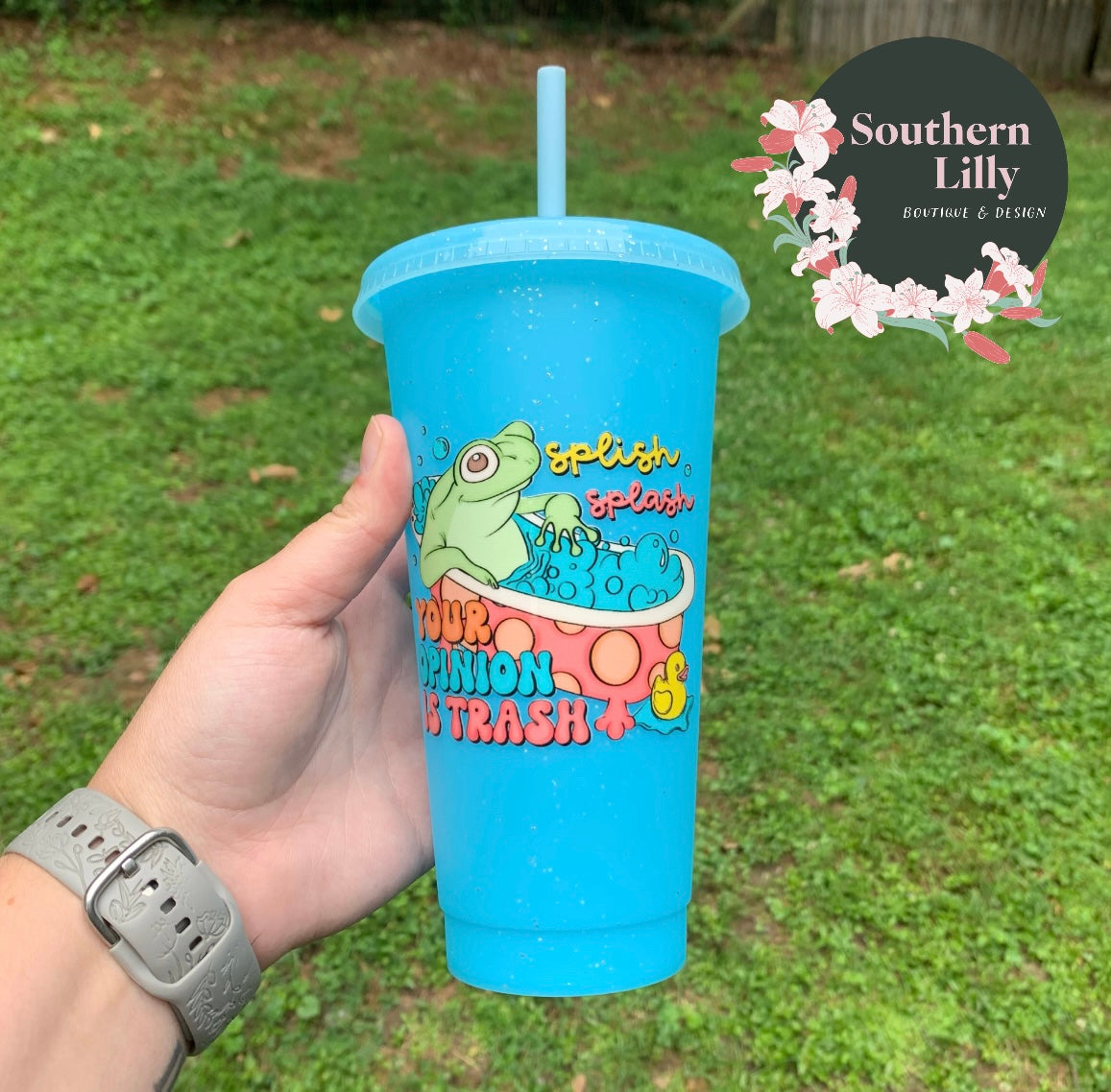 Splish Splash Your Opinion is Trash 16oz Cup