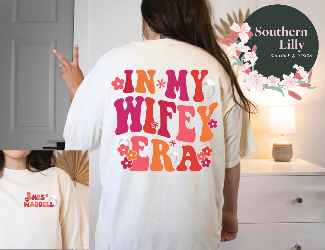 In My Wifey Era Comfort Colors T-Shirt