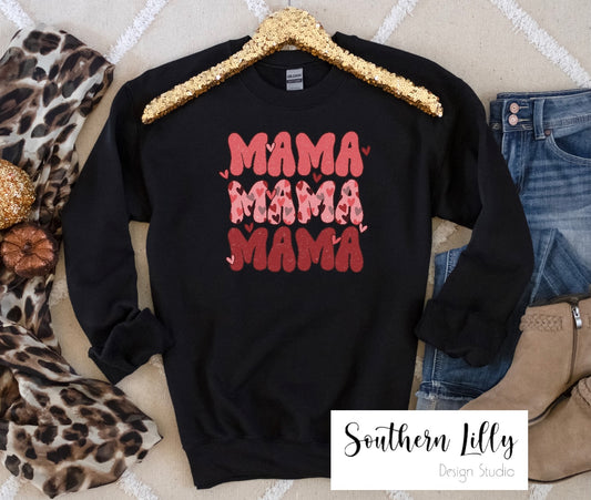 Mama Stacked Valentines Inspired Sweatshirt