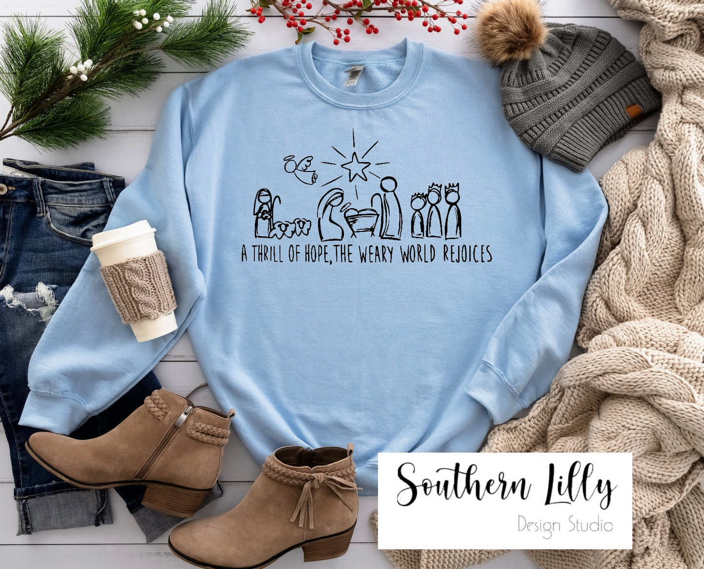 Thrill of Hope Weary World Rejoices Sweatshirt